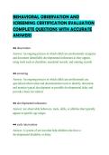 BEHAVIORAL OBSERVATION AND&NewLine;SCREENING CERTIFICATION EVALUATION&NewLine;COMPLETE QUESTIONS WITH ACCURATE&NewLine;ANSWERS