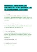 BEHAVIORAL OBSERVATION AND&NewLine;SCREENING TEST PAPER QUESTIONS AND&NewLine;SOLUTIONS VERIFIED STUDY GUIDE