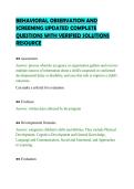 BEHAVIORAL OBSERVATION AND&NewLine;SCREENING UPDATED COMPLETE&NewLine;QUESTIONS WITH VERIFIED SOLUTIONS&NewLine;RESOURCE