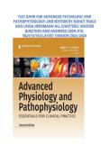 Test Bank - Advanced Physiology and Pathophysiology 2e Tkacs Herrmann
