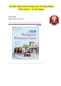 Test Bank - Burns' Pediatric Primary Care &lpar;7th Edition&rpar; by Maaks &lpar;Chapters 1-46&rpar;