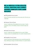 BIO 30 NERVOUS SYSTEM UPDATED&NewLine;ACTUAL QUESTIONS AND CORRECT&NewLine;ANSWERS COMPLETE STUDY GUIDE&NewLine;RESOURCE