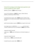 Clinical Immunology and Serology Exam questions and&NewLine;answers graded A&plus; latest update&NewLine;Definition of immunity -resistance to disease&NewLine;Causes of immune deficiency -AIDS&comma; newborns&comma; elderly&comma; leukemia&comma;&NewLine;lymphoma&comma; chemotherapy&comma; radiation therapy&NewLine;nonspecific im