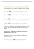 CLINICAL IMMUNOLOGY AND SEROLOGY CHAPTER 1&NewLine;Exam questions and answers graded A&plus; latest update&NewLine;Immunology -study of the body's resistance to infectious disease&NewLine;Attenuation -to make a pathogen less virulent&semi; through heat&comma; aging&comma; or&NewLine;chemical