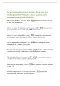 Early Childhood Education Policies&comma; Programs&comma; and&NewLine;Challenges in the Philippines Exam questions and&NewLine;answers latest update Graded A&plus;&NewLine;What is Early Childhood Education &lpar;ECE&rpar;&quest; -Education for children focusing&NewLine;on their early development&period;