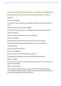Immunology and Serology Key Concepts and Diagnostic&NewLine;Tests Exam questions and answers graded A&plus; latest&NewLine;update&NewLine;What is immunology&quest;&NewLine;The study of a host's reactions when foreign substances are introduced into the&NewLine;body&period;&NewLine;What is the primary focus o