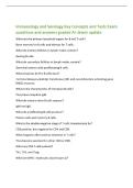 Immunology and Serology Key Concepts and Tests Exam&NewLine;questions and answers graded A&plus; latest update&NewLine;What are the primary lymphoid organs for B and T cells&quest;&NewLine;Bone marrow for B cells and thymus for T cells&period;&NewLine;What do primary follicles in lymph nodes contain&quest;