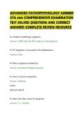 ADVANCED PATHOPHYSIOLOGY SUMMER&NewLine;UTA 5315 COMPREHENSIVE EXAMINATION&NewLine;TEST SOLVED QUESTIONS AND CORRECT&NewLine;ANSWERS COMPLETE REVIEW RESOURCE