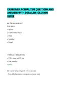 CAREGIVER ACTUAL TEST QUESTIONS AND&NewLine;ANSWERS WITH DETAILED SOLUTION&NewLine;GUIDE