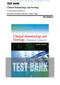 Test Bank - Clinical Immunology and Serology A Laboratory Perspective 4th Edition &lpar;Miller&comma; Christine&rpar; All Chapters 1-25&vert; Latest Edition 2025