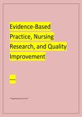 Evidence-Based &NewLine;Practice&comma; Nursing &NewLine;Research&comma; and Quality &NewLine;Improvement