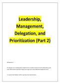 Leadership&comma; &NewLine;Management&comma; &NewLine;Delegation&comma; and &NewLine;Prioritization &lpar;Part 2&rpar;