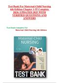 Test Bank For Maternal-Child Nursing 6th Edition Chapter 1-55 Complete 2024&colon; UPDATED 2025 WITH VERIFIED QUESTIONS AND ANSWERS