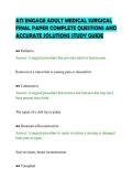 ATI ENGAGE ADULT MEDICAL SURGICAL&NewLine;FINAL PAPER COMPLETE QUESTIONS AND&NewLine;ACCURATE SOLUTIONS STUDY GUIDE