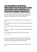 ATI RN MEDICAL SURGICAL&NewLine;PROCTORED EXAM PRACTICE TEST&NewLine;QUESTIONS AND ANSWERS 2026&NewLine;UPDATED VERSION VERIFIED A&plus;