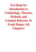 Introduction to Criminology&colon; Theories&comma; Methods&comma; and Criminal Behavior 9th Edition Test Bank &vert; Frank E&period; Hagan &vert; Latest Exam Questions & Verified Answers
