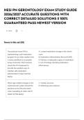 HESI PN GERONTOLOGY EXAM STUDY GUIDE 2026&sol;2027 ACCURATE QUESTIONS WITH CORRECT DETAILED SOLUTIONS &vert;&vert; 100&percnt; GUARANTEED PASS NEWEST VERSION