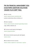 FIN 306 FINANCIAL MANAGEMENT 2026&NewLine;EXAM PAPER QUESTIONS SOLUTIONS&NewLine;GRADED PLUS SCRIPT FINAL