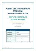 ALBERTA HEAVY EQUIPMENT&NewLine;TECHNICIAN&NewLine;FIRST PERIOD AIT EXAM&NewLine;COMPLETE QUESTIONS AND&NewLine;DETAILED SOLUTIONS
