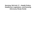 Nursing 104 Unit 17 &ndash; Health Policy&comma; Healthcare Legislation&comma; and Nursing Advocacy Study Guide 2025&sol; 2026 100&percnt; Verified with Correct Questions and Answers with Solution