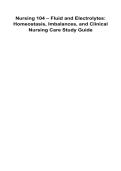 Nursing 104 &ndash; Fluid and Electrolytes&colon; Homeostasis&comma; Imbalances&comma; and Clinical Nursing Care Study Guide 2025&sol; 2026 100&percnt; Verified with Correct Questions and Answers with Solution