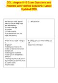 CDL&colon; chapter 6-10 Exam Questions and&NewLine;Answers with Verified Solutions &vert; Latest&NewLine;Updated 2026