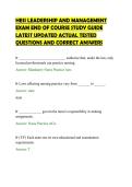 HESI LEADERSHIP AND MANAGEMENT&NewLine;EXAM END OF COURSE STUDY GUIDE&NewLine;LATEST UPDATED ACTUAL TESTED&NewLine;QUESTIONS AND CORRECT ANSWER