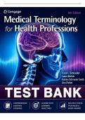 Test Bank for Medical Terminology for Health Professions&comma; 9th Edition &lpar;Ehrlich & Schroeder&comma; 2021&rpar; &vert; All Chapters 1&ndash;15 Covered