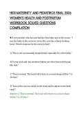 HESI MATERNITY AND PEDIATRICS FINAL 2026&NewLine;WOMEN&rsquo;S HEALTH AND POSTPARTUM&NewLine;WORKBOOK SOLVED QUESTIONS&NewLine;COMPILATION