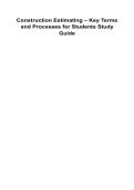 Construction Estimating &ndash; Key Terms and Processes for Students Study Guide 2025&sol; 2026 100&percnt; Verified with Correct Questions and Answers with Solution