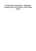 Construction Estimation &ndash; Methods&comma; Components and Industry Tools Study Guide 2025&sol; 2026 100&percnt; Verified with Correct Questions and Answers with Solution