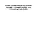 Construction Project Management &ndash; Design&comma; Estimating&comma; Bidding and Scheduling Study Guide 2025&sol; 2026 100&percnt; Verified with Correct Questions and Answers with Solution