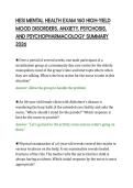 HESI MENTAL HEALTH EXAM 160 HIGH-YIELD&NewLine;MOOD DISORDERS&comma; ANXIETY&comma; PSYCHOSIS&comma;&NewLine;AND PSYCHOPHARMACOLOGY SUMMARY&NewLine;2026&NewLine;