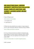 HESI MILESTONE EXAM 1 HERZING&NewLine;UNIVERSITY CERTIFICATION EVALUATION&NewLine;EXAMS COMPLETE QUESTIONS AND&NewLine;CORRECT ANSWERS EXPERT REVIEW&NewLine;GRADED A&plus;&NewLine;