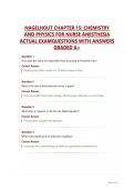 NAGELHOUT CHAPTER 15&colon; CHEMISTRY AND PHYSICS FOR NURSE ANESTHESIA ACTUAL EXAM QUESTIONS WITH ANSWERS GRADED A&plus;