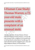 I-Human Case Study&colon; Thomas Warren&comma; a 72year-old male&comma; &NewLine;presents with a complaint of an Unusual mole&period;