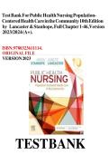 Updated&sol;Latest Public Health Nursing Population-Centered Health Care in the Community 10th Edition Marcia Stanhope Jeanette Lancaster Test Bank Complete Chapters 1&ndash;46 Comprehensive Community Health Nursing Questions Answers Rationales NCLEX Review Populat