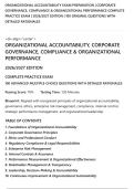 ORGANIZATIONAL ACCOUNTABILITY EXAM PREPARATION &vert; CORPORATE&NewLine;GOVERNANCE&comma; COMPLIANCE & ORGANIZATIONAL PERFORMANCE COMPLETE&NewLine;PRACTICE EXAM &vert; 2026&sol;2027 EDITION &vert; 100 ORIGINAL QUESTIONS WITH&NewLine;DETAILED RATIONALES