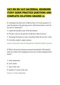 VATI RN RN VATI MATERNAL NEWBORN&NewLine;STUDY GUIDE PRACTICE QUESTIONS AND&NewLine;COMPLETE SOLUTIONS GRADED A&plus;