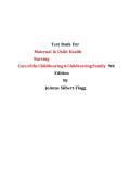 Updated&sol;Latest Maternal and Child Health Nursing Care of the Childbearing and Childrearing Family 8th Edition by JoAnne Silbert-Flagg and Adele Pillitteri 2025&ndash;2026 Comprehensive Test Bank Questions and Answers for Maternal Newborn Pediatric Nursing Exami