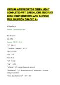 VIRTUAL ATI PREDICTOR GREEN LIGHT&NewLine;COMPLETED VATI GREENLIGHT STUDY SET&NewLine;EXAM PREP QUESTIONS AND ANSWERS&NewLine;FULL SOLUTION GRADED A&plus;