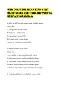 WEST COAST EMT BLOCK EXAM 3 TEST&NewLine;BANK SOLVED QUESTIONS AND VERIFIED&NewLine;RESPONSES GRADED A&plus;
