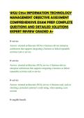 WGU C954 INFORMATION TECHNOLOGY&NewLine;MANAGEMENT OBJECTIVE ASSESSMENT&NewLine;COMPREHENSIVE EXAM PREP COMPLETE&NewLine;QUESTIONS AND DETAILED SOLUTIONS&NewLine;EXPERT REVIEW GRADED A&plus;