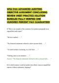 WGU D251 ADVANCED AUDITING&NewLine;OBJECTIVE ASSESSMENT CONCLUDING&NewLine;REVIEW SHEET PRACTICE SOLUTION&NewLine;BUNDLED FULLY VERIFIED ONE&NewLine;HUNDRED PERCENT PASS GUARANTEED&NewLine;