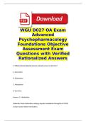 WGU D027 OA Exam Advanced Psychopharmacology Foundations Tested Questions &lpar;Latest 2026 &sol; 2027&rpar; and Verified Rationalized Answers&comma; 100&percnt; Guarantee Pass
