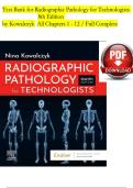 Test Bank for Radiographic Pathology for Technologists&comma; 8th Edition &vert; Nina Kowalczyk &vert; Complete Test Bank &lpar;2025&sol;2026&rpar;