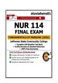 NUR 114 Final Exam &ndash; Fundamentals of Nursing &lpar;2026&rpar;&colon; Complete 100-Q Test Bank with NGN Case Scenarios & Rationales &vert; Jefferson State Community College&NewLine;&NewLine;