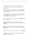 Profile and Roles of Early Childhood Educators in&NewLine;Canada Exam questions and answers latest update&NewLine;Graded A&plus;&NewLine;What qualifications do early childhood educators typically have&quest; -Postsecondary qualifications in early childhood development and an early child