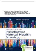 Test Bank for Essentials of Psychiatric Mental Health Nursing 8th Edition Concepts of Care in Evidence- Based Practice 8th Edition Morgan Townsend&comma; A&plus; guide&period;&NewLine;