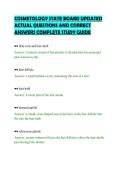 COSMETOLOGY STATE BOARD UPDATED&NewLine;ACTUAL QUESTIONS AND CORRECT&NewLine;ANSWERS COMPLETE STUDY GUIDE